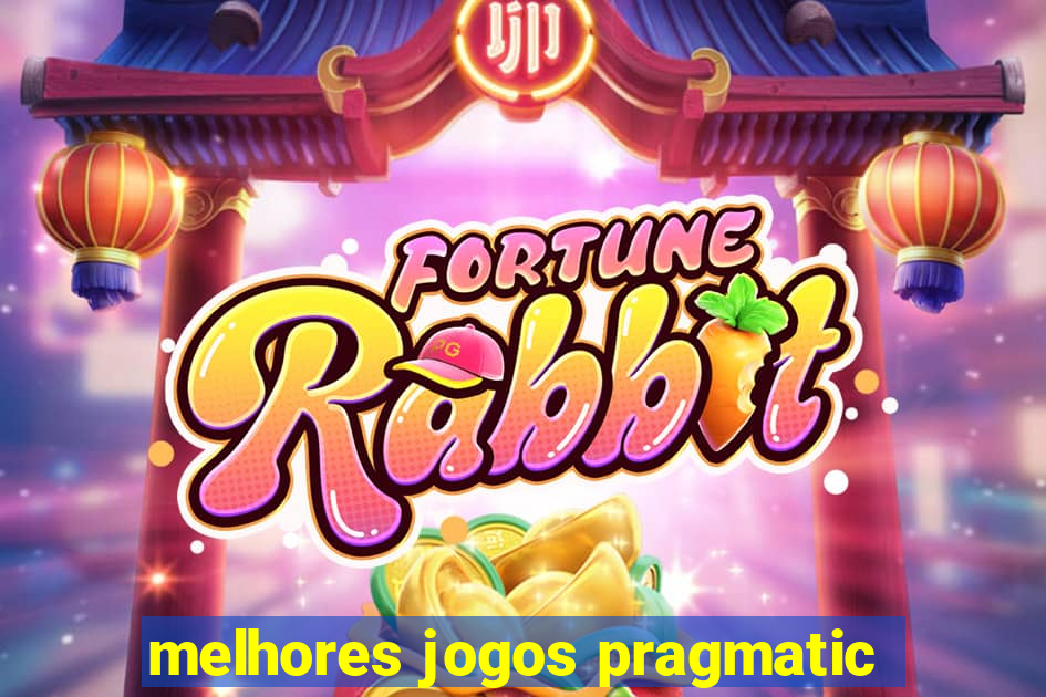 melhores jogos pragmatic